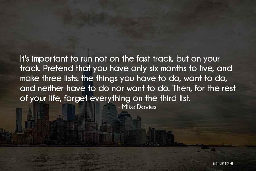 To Do Lists Quotes By Mike Davies To Do Lists Quotes By Mike Davies