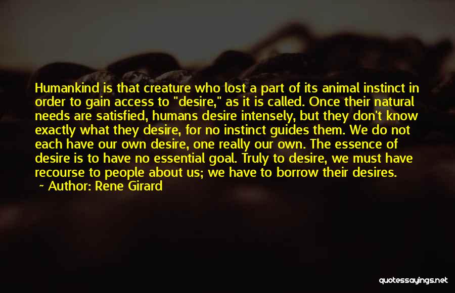 To Each Its Own Quotes By Rene Girard