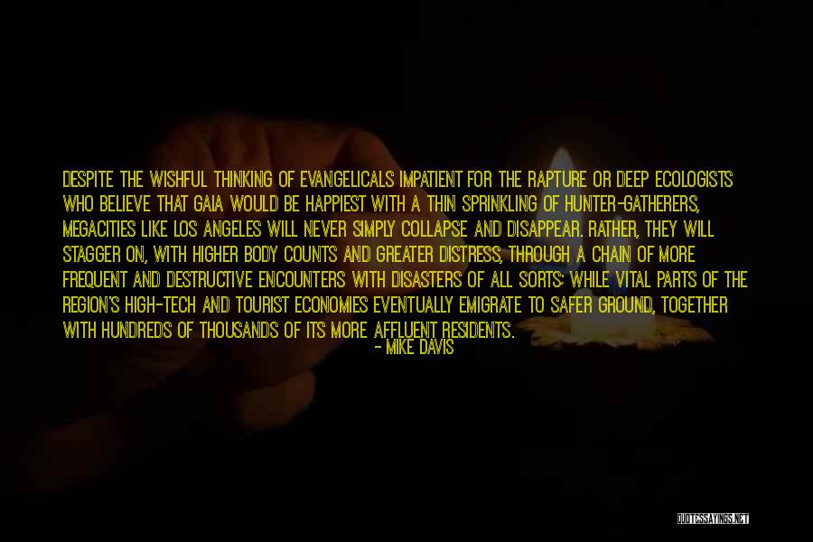 To Emigrate Is Quotes By Mike Davis To Emigrate Is Quotes By Mike Davis