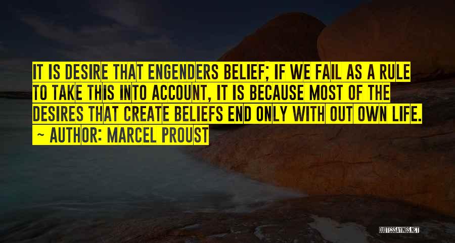To End Life Quotes By Marcel Proust
