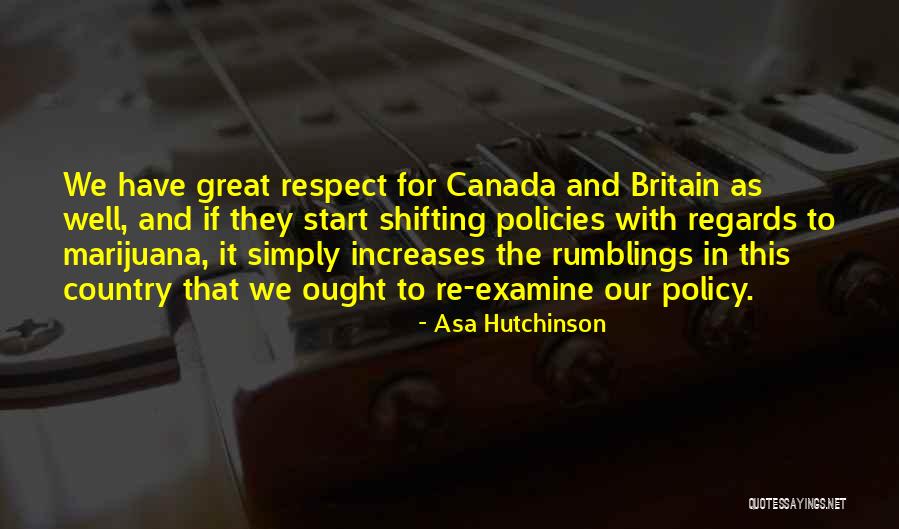 To Examine Quotes By Asa Hutchinson To Examine Quotes By Asa Hutchinson