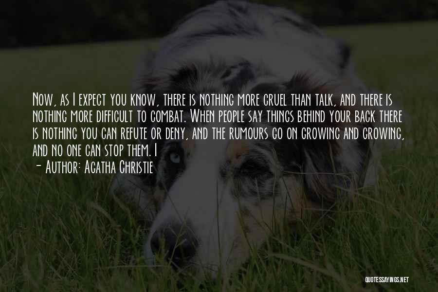 To Expect Nothing Quotes By Agatha Christie