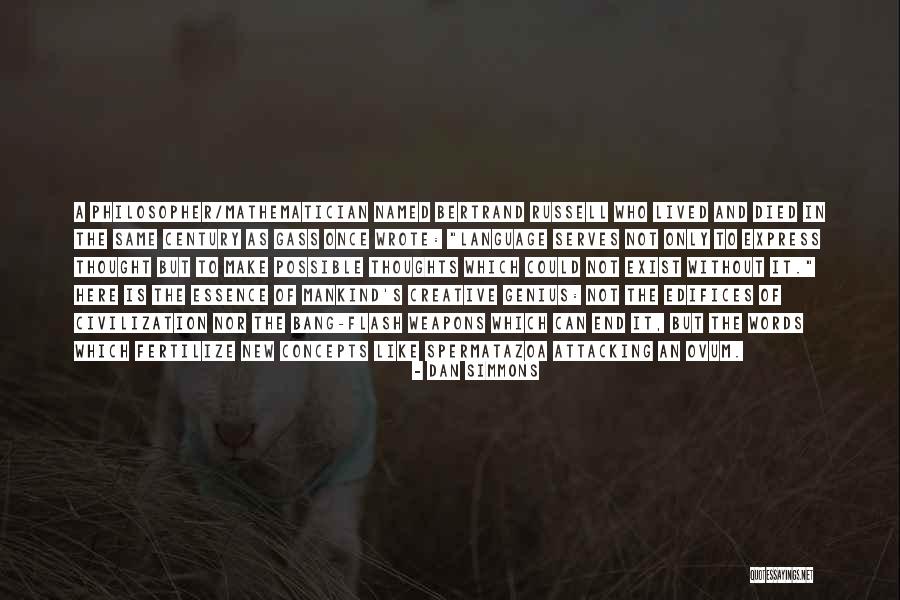 To Fertilize Quotes By Dan Simmons To Fertilize Quotes By Dan Simmons