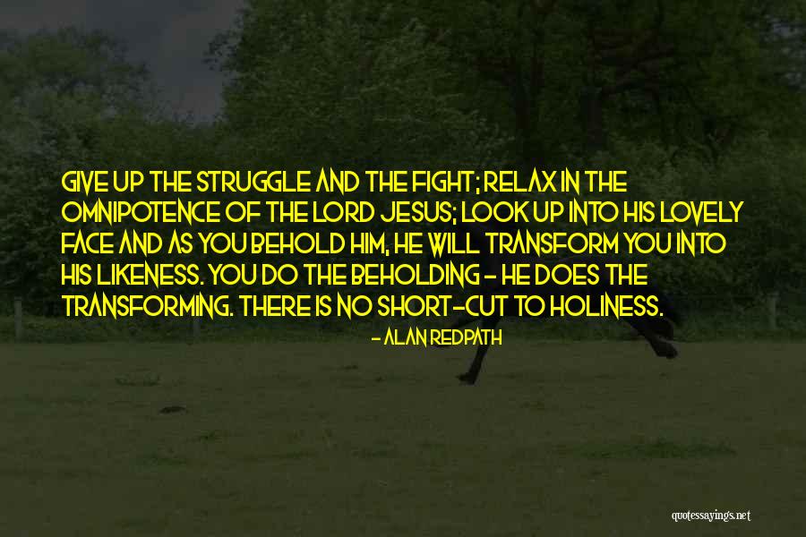 To Fight Quotes By Alan Redpath