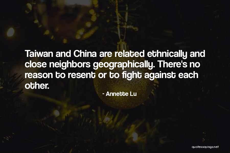 To Fight Quotes By Annette Lu