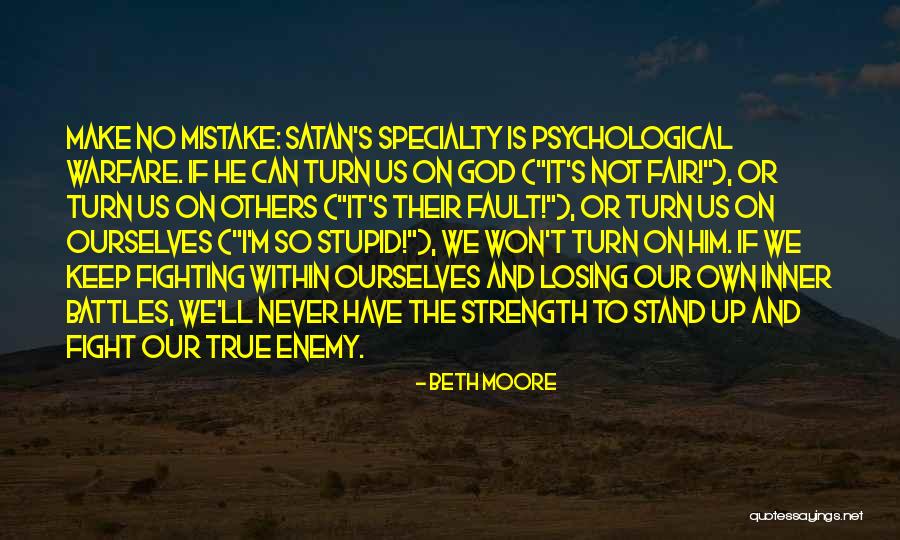 To Fight Quotes By Beth Moore To Fight Quotes By Beth Moore