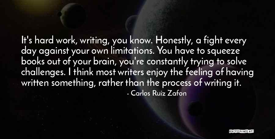To Fight Quotes By Carlos Ruiz Zafon To Fight Quotes By Carlos Ruiz Zafon