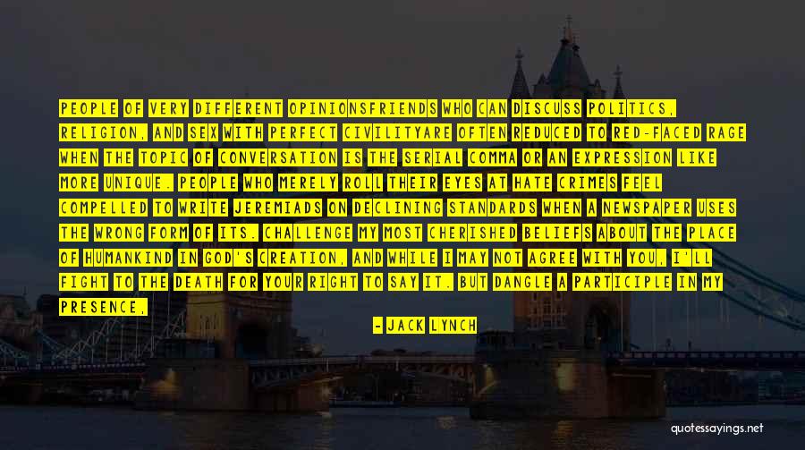 To Fight Quotes By Jack Lynch To Fight Quotes By Jack Lynch