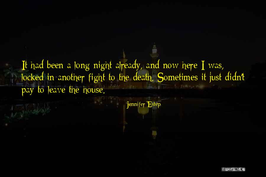 To Fight Quotes By Jennifer Estep To Fight Quotes By Jennifer Estep