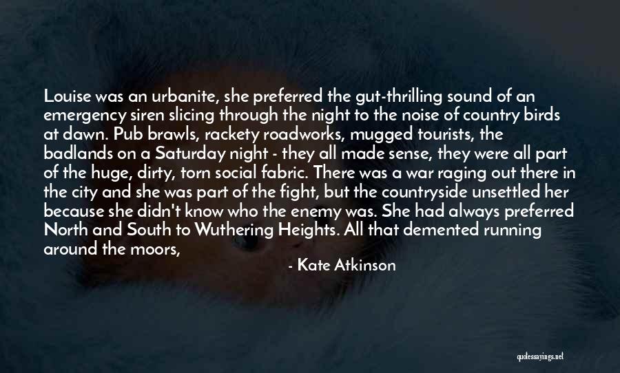 To Fight Quotes By Kate Atkinson