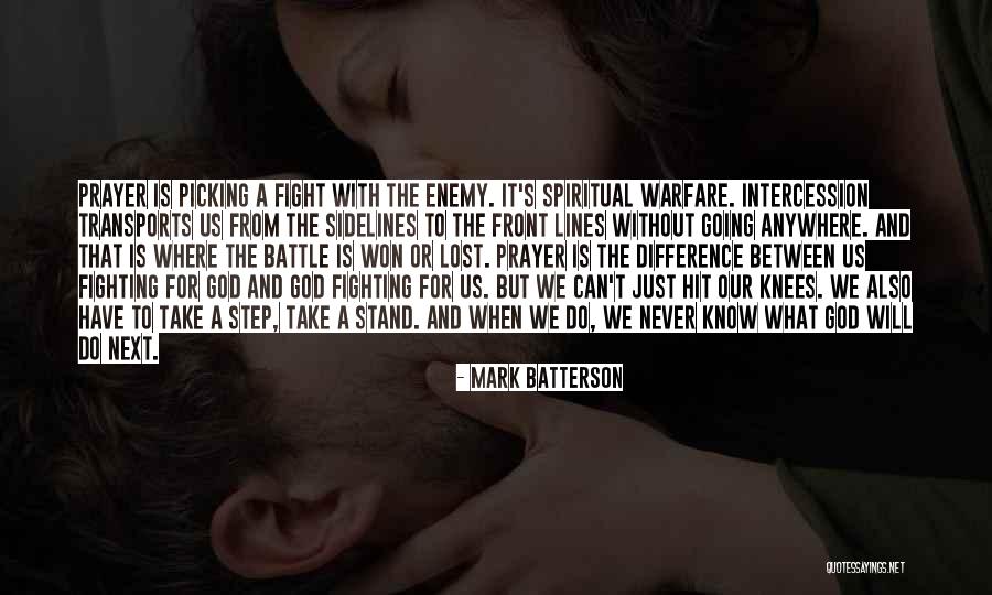 To Fight Quotes By Mark Batterson To Fight Quotes By Mark Batterson