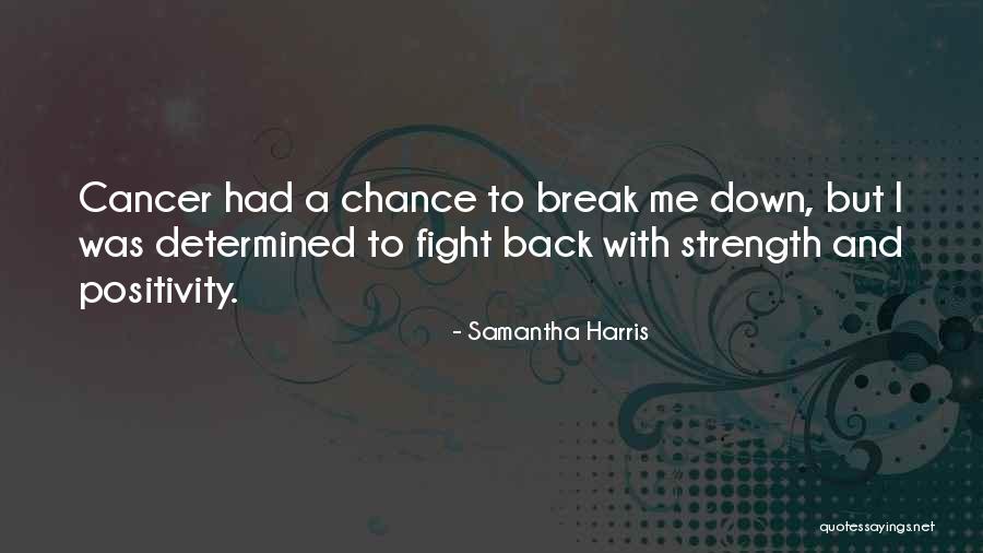 To Fight Quotes By Samantha Harris To Fight Quotes By Samantha Harris