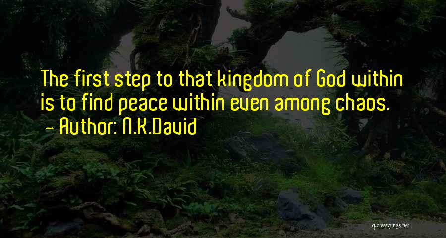 To Find Peace Quotes By N.K.David