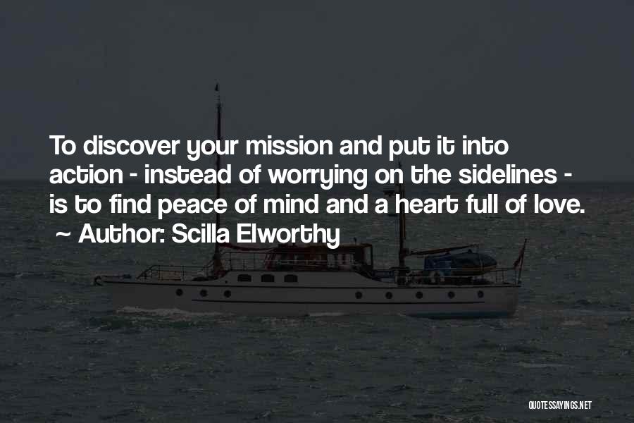 To Find Peace Quotes By Scilla Elworthy