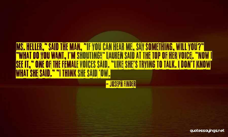 To Finder Quotes By Joseph Finder To Finder Quotes By Joseph Finder