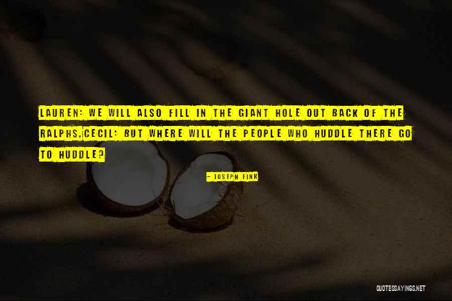 To Fink Quotes By Joseph Fink To Fink Quotes By Joseph Fink