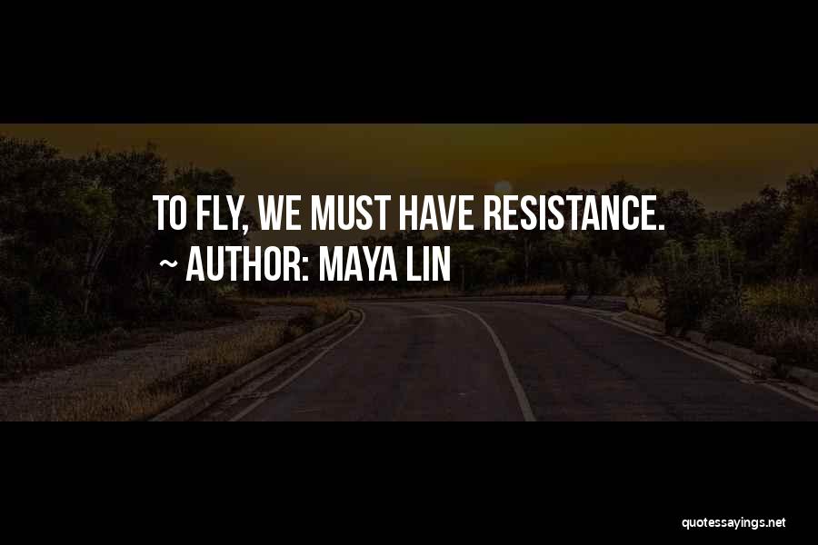 To Fly Quotes By Maya Lin