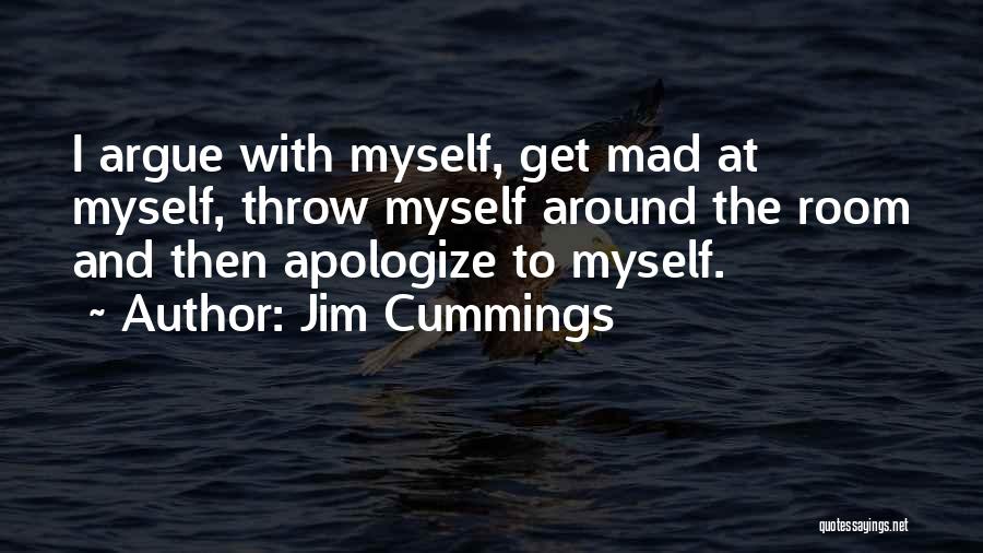 To Get Mad Quotes By Jim Cummings