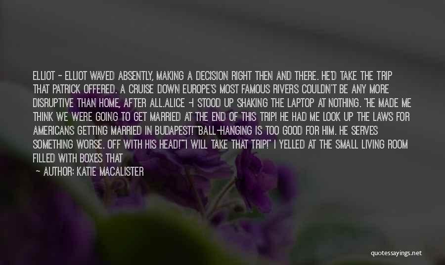 To Get Married Quotes By Katie MacAlister