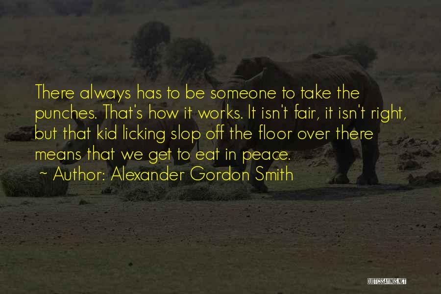 To Get Over Someone Quotes By Alexander Gordon Smith