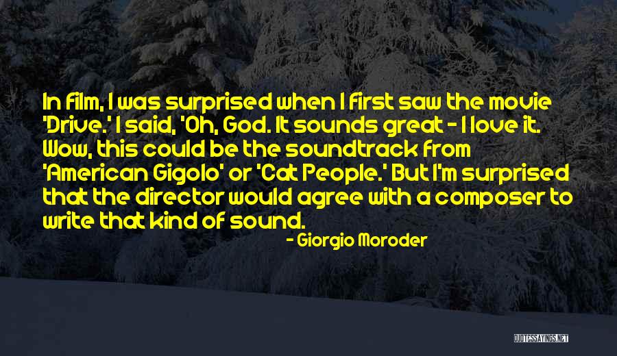 To Giorgio Quotes By Giorgio Moroder To Giorgio Quotes By Giorgio Moroder