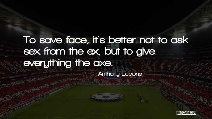 To Give Away Quotes By Anthony Liccione