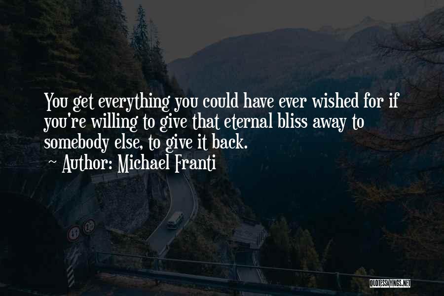 To Give Away Quotes By Michael Franti