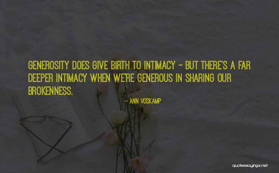 To Give Birth Quotes By Ann Voskamp