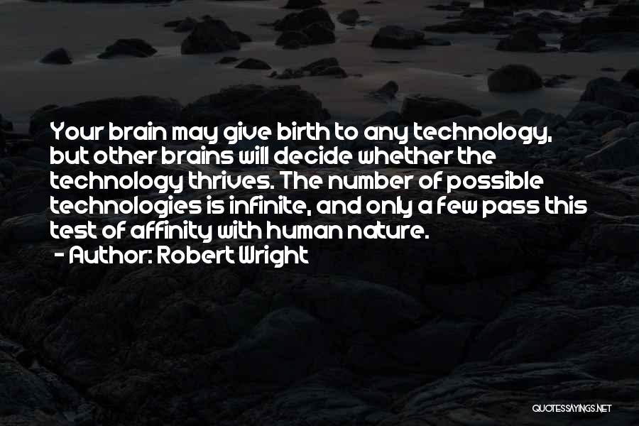 To Give Birth Quotes By Robert Wright