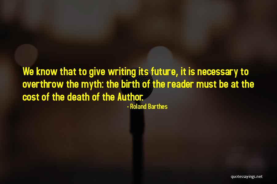 To Give Birth Quotes By Roland Barthes To Give Birth Quotes By Roland Barthes