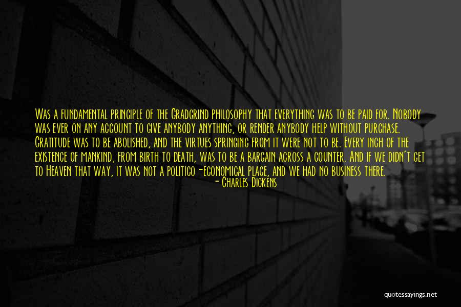 To Give Everything Quotes By Charles Dickens