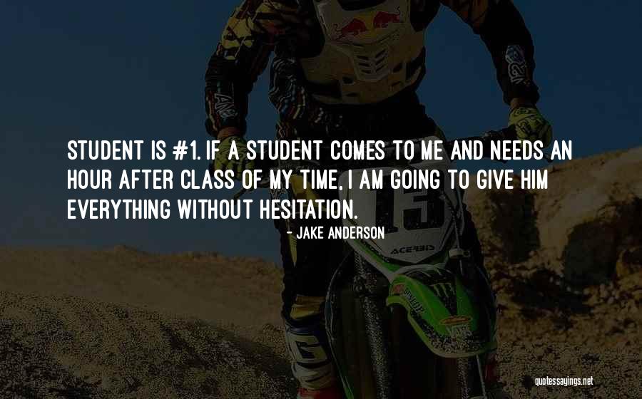 To Give Everything Quotes By Jake Anderson