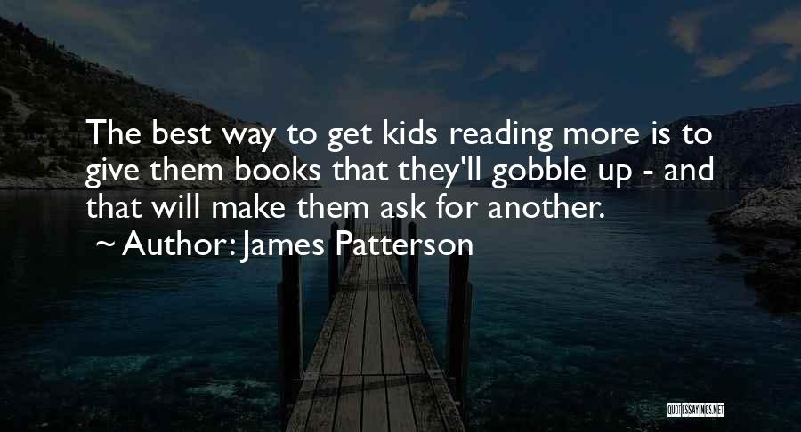 To Give Up Quotes By James Patterson