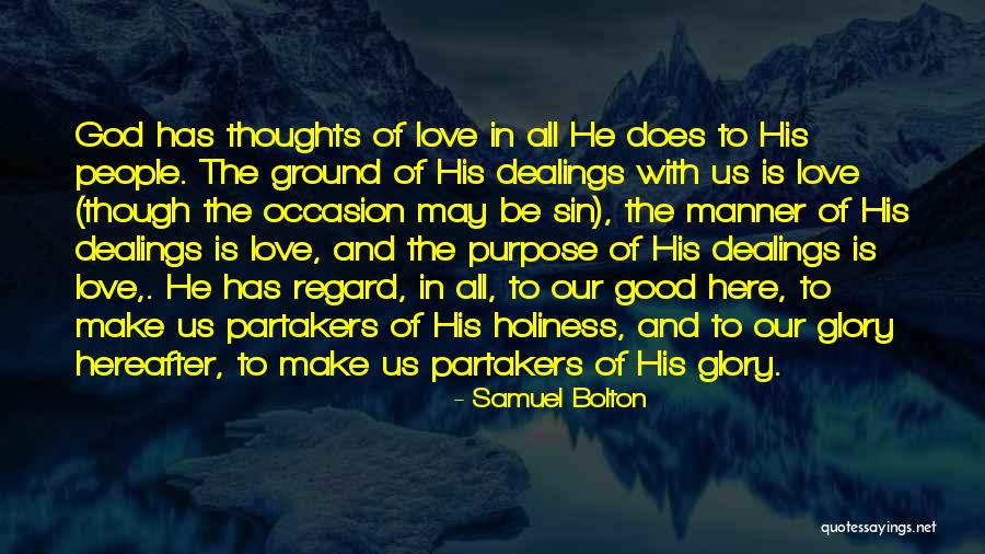 To God Be The Glory Quotes By Samuel Bolton To God Be The Glory Quotes By Samuel Bolton