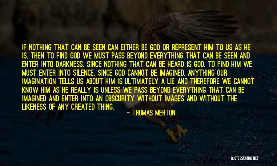 To God Quotes By Thomas Merton To God Quotes By Thomas Merton