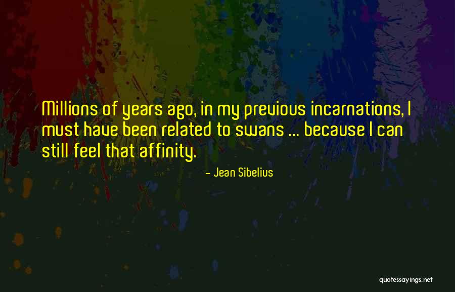 To Have An Affinity For Quotes By Jean Sibelius To Have An Affinity For Quotes By Jean Sibelius