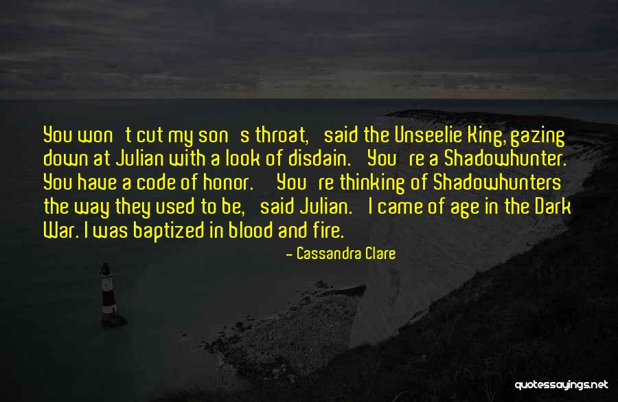 To Have And To Code Quotes By Cassandra Clare To Have And To Code Quotes By Cassandra Clare