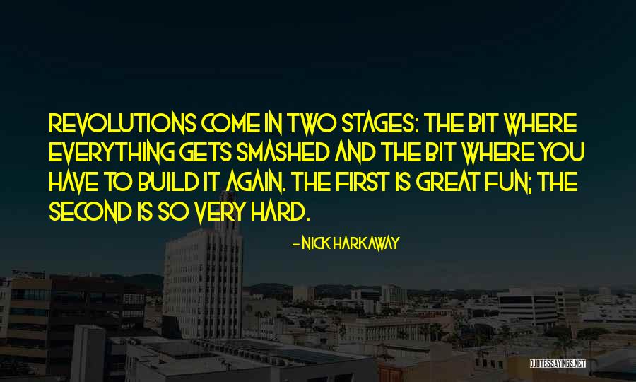 To Have Fun Quotes By Nick Harkaway To Have Fun Quotes By Nick Harkaway