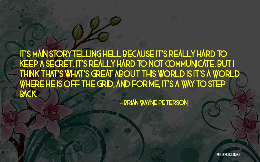 To Hell And Back Quotes By Brian Wayne Peterson To Hell And Back Quotes By Brian Wayne Peterson