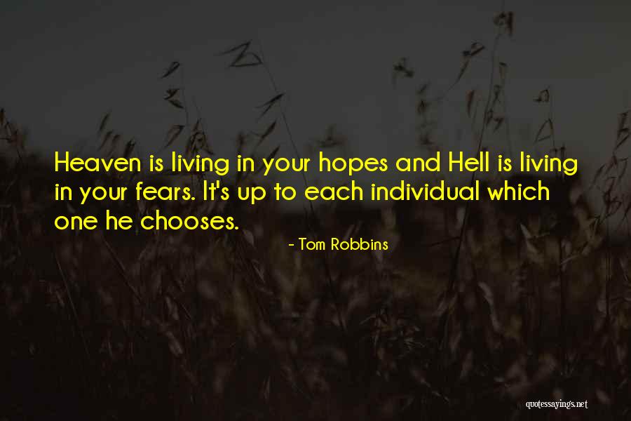 To Hell Quotes By Tom Robbins