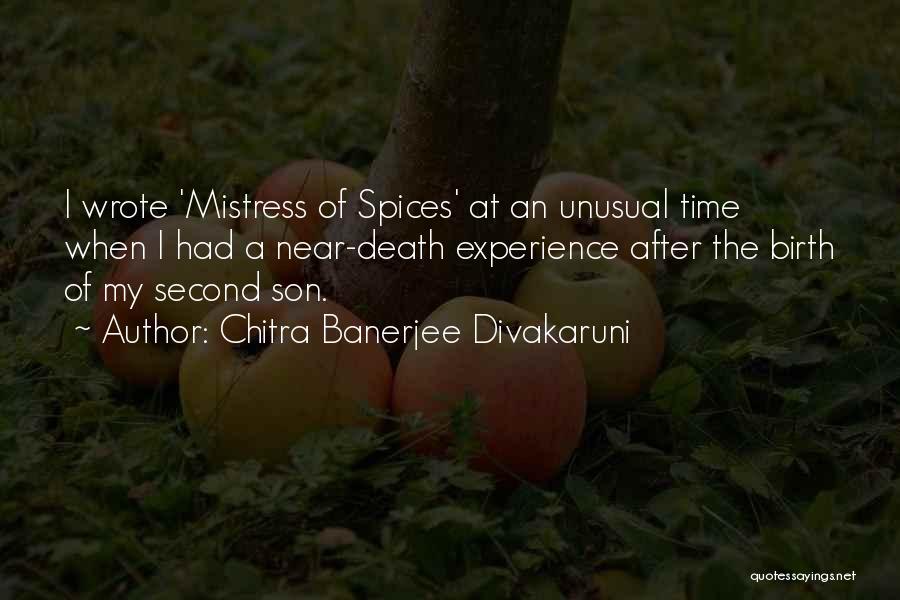 To His Coy Mistress Time Quotes By Chitra Banerjee Divakaruni