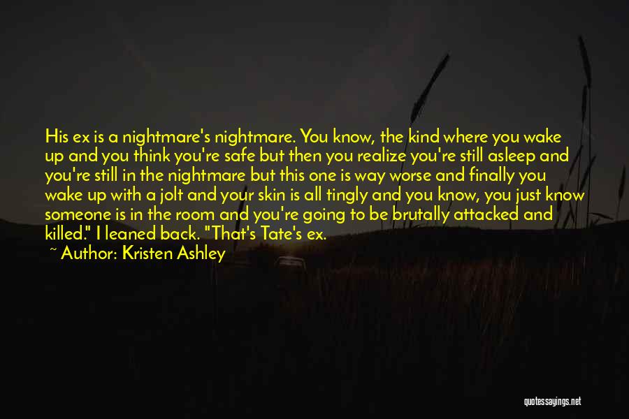 To His Ex Quotes By Kristen Ashley