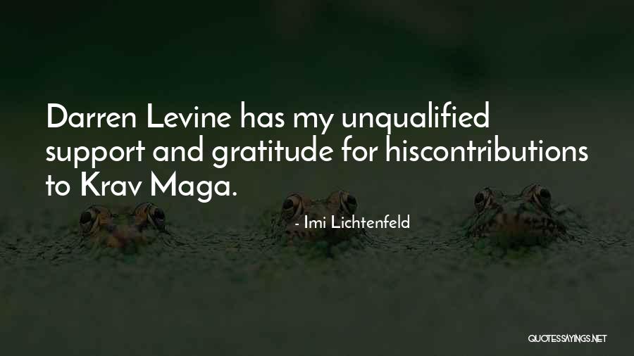 To His Gratitude Quotes By Imi Lichtenfeld To His Gratitude Quotes By Imi Lichtenfeld