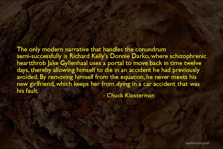 To His New Girlfriend Quotes By Chuck Klosterman To His New Girlfriend Quotes By Chuck Klosterman