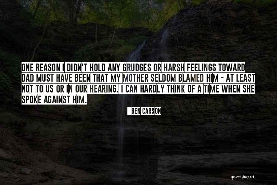 To Hold Grudges Quotes By Ben Carson