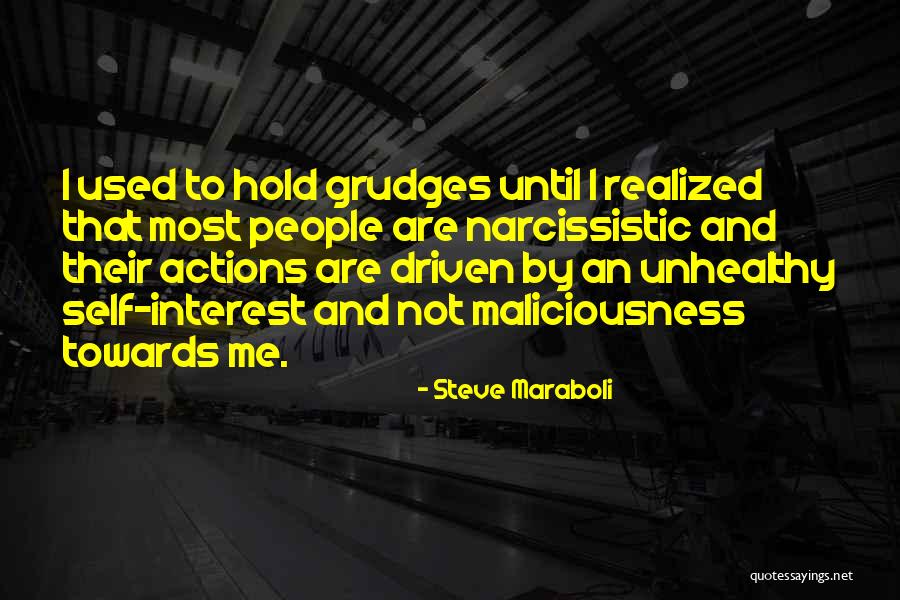 To Hold Grudges Quotes By Steve Maraboli