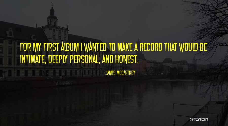 To Honest Quotes By James McCartney To Honest Quotes By James McCartney