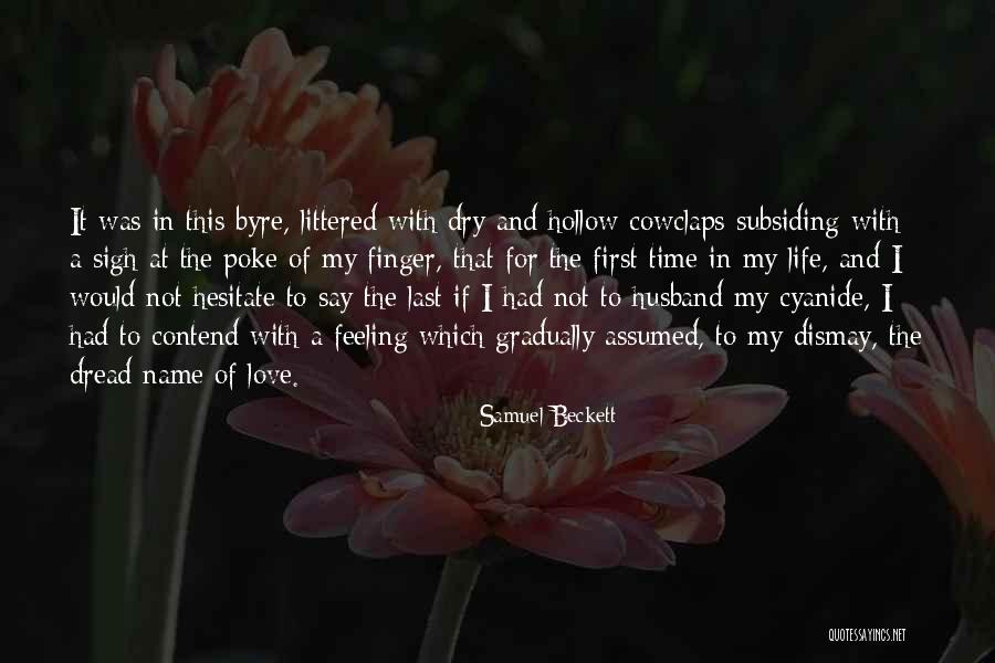 To Husband Love Quotes By Samuel Beckett