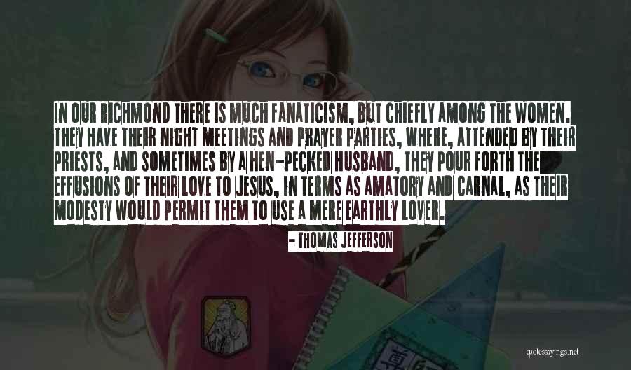 To Husband Love Quotes By Thomas Jefferson To Husband Love Quotes By Thomas Jefferson