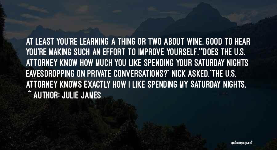 To Improve Yourself Quotes By Julie James